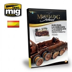 AMMO MIG JIMENEZ AMIG6099 GUIA PARA LA CORROSION Y LA OXIDACION ( CASTELLANO )