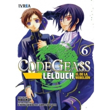 IVREA CGL06 CODE GEASS LELOUCH, EL DE LA REBELION 06