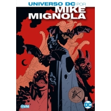 OVNI PRESS DC ESPECIALES UNIVERSO DC POR MIKE MIGNOLA