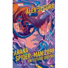 OVNI PRESS PLANETA ARA�A Y SPIDERMAN 2099 UN FUTURO OSCURO