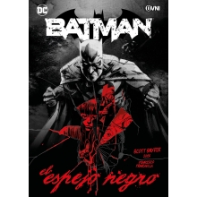 OVNI PRESS DC BATMAN EL ESPEJO NEGRO