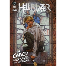 OVNI PRESS DC BLACK LABEL HELLBLAZER UN CINICO A LAS PUERTAS DEL INFIERNO FINAL